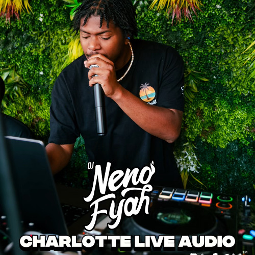 BETTER LUCK TMR CHARLOTTE LIVE AUDIO  (@DJNENOFYAH )