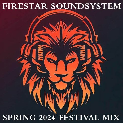 Firestar Soundsystem - Spring 2024 Breakbeat Festival Mix