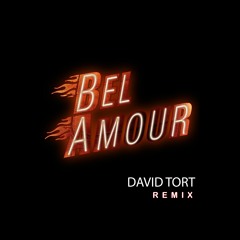 RAW Bel Amour (David Tort Remix)