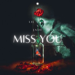 Miss You (feat. JADE, prod. IOF)