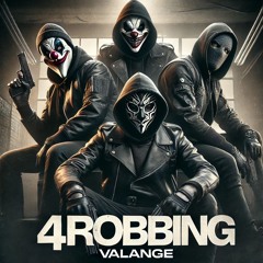 4robbing