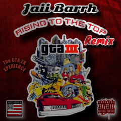 Jaii Barrh - Rising To The Top “Remix” (Prod. Agallah)