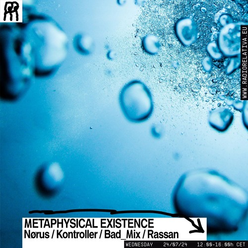 Code Selections presents: Metaphysical Existence w/ Nørus x Kontroller  • Part 1 •