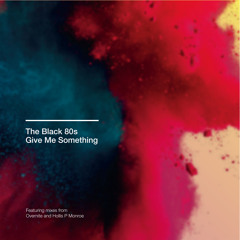 Give Me Something (Hollis P. Monroe mix)