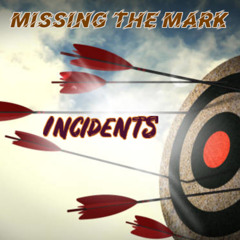 Missing The Mark
