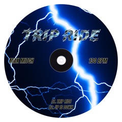 TRIP RIDE EP