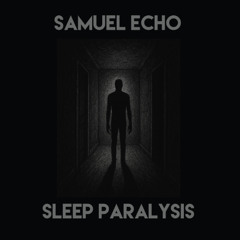 Sleep Paralysis