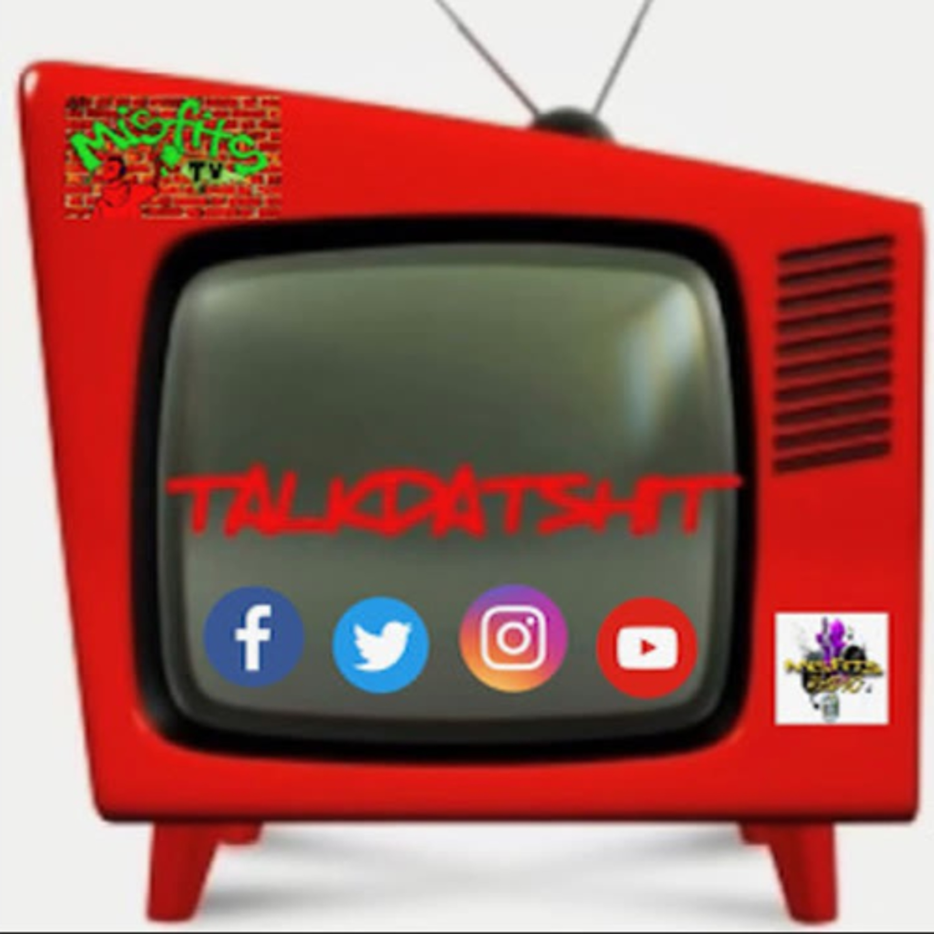 TalkDatShit TV Podcast 5-25-2025 episode artwork
