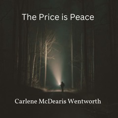 THE PRICE IS PEACE
