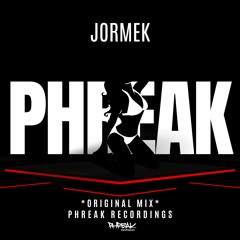 Jormek - Phreak (Original Mix)