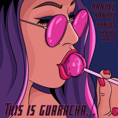HANXEL - THIS IS GUARACHA (CLASSICS)