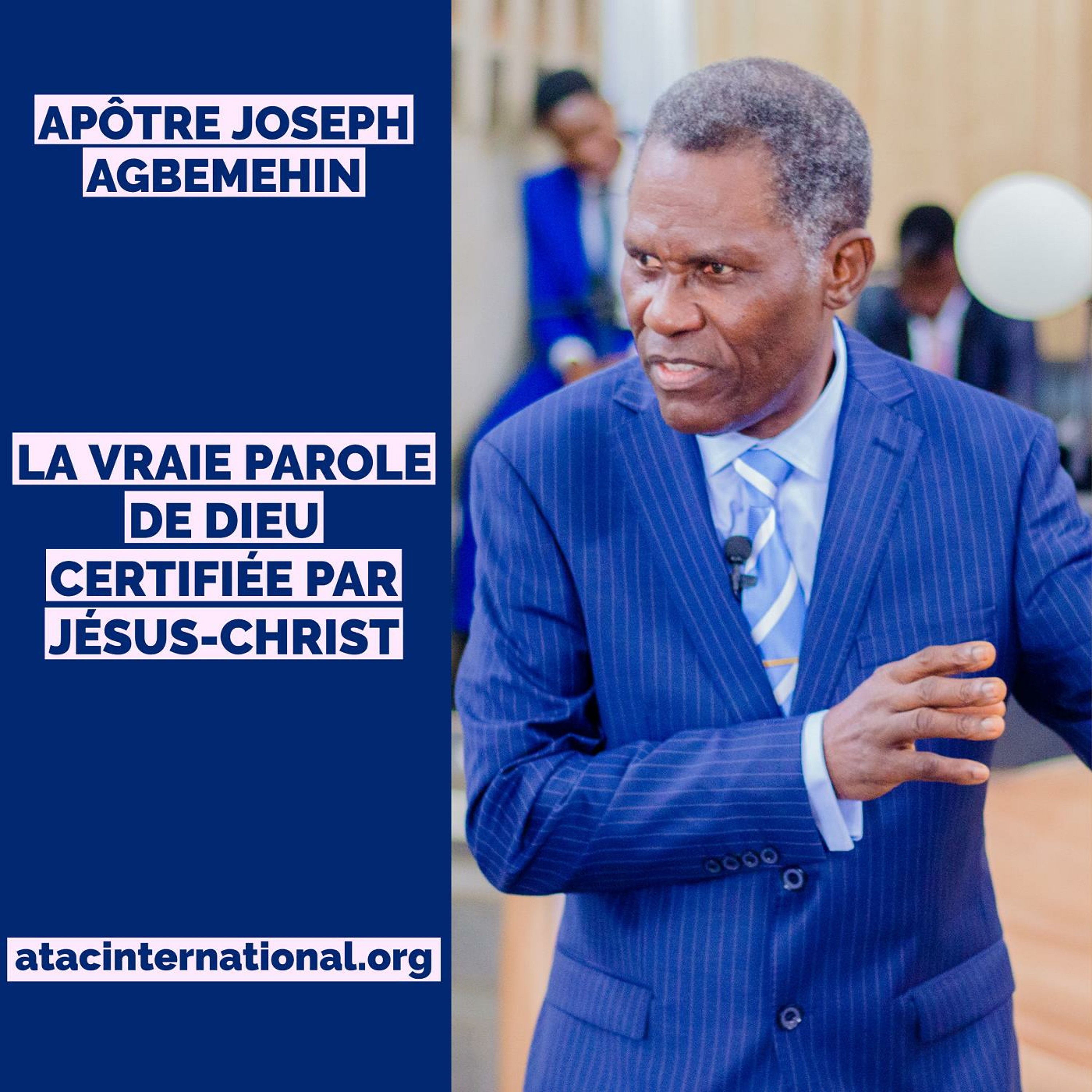 D110-1 La vraie Parole de Dieu certifiée par Jésus-Christ - Apôtre Joseph K. Agbemehin episode artwork