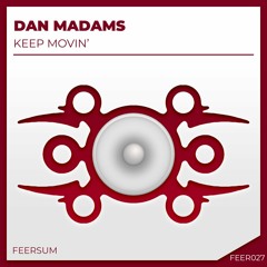 Dan Madams - Keep Movin' (Radio Edit)