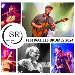 SR Entre Amis & Anaïs Laffon - Les Brumes - Madame