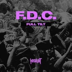 F.D.C - Full Tilt