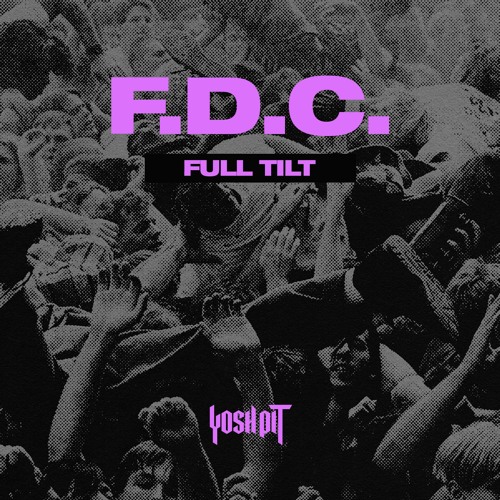 F.D.C - Full Tilt