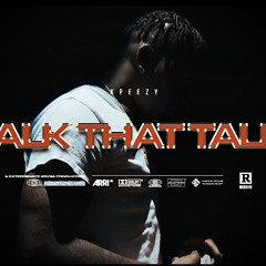 Kpeezy - Talk That Talk