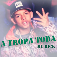 A Tropa Toda