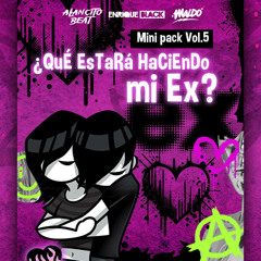 ¿QuÉ EsTaRá HaCiEnDo Mi Ex? Vol.5 (FREE DOWNLOAD) (FILTERED BY COPYRIGHT)