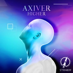 Axiver - Higher