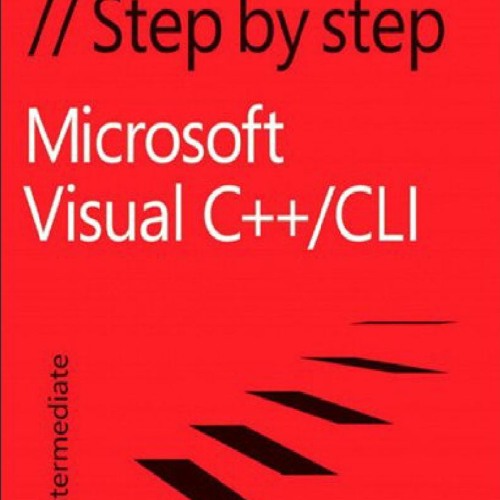 Stream episode download Microsoft Visual C++/CLI Step by Step (Step by