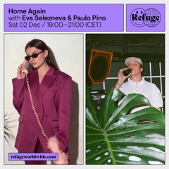 Home Again - Eva Selezneva & Paulo Pino - 02 Dec 2023