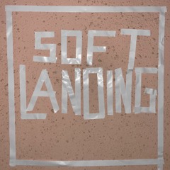 SOFTLANDING