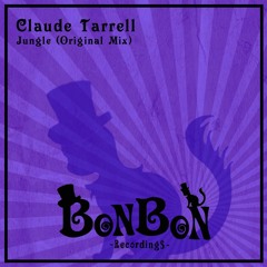 Claude Tarrell - Jungle (Original Mix)
