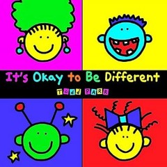 {READ/DOWNLOAD} 📚 It's Okay To Be Different (Todd Parr Classics)     Paperback – Picture Book, Apr