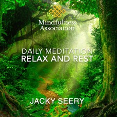 Daily Meditation - Relax and Rest