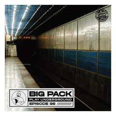 Big Pack | Play Underground 96