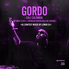 DJ CONTEST GORDO EN CALI BY LEMOX FBRS