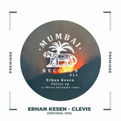 NWD PREMIERE: Erhan Kesen - Clevis (Original Mix) [Mumbai Records]
