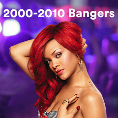 2000s-2010s Bangers 🍭 Throwback Party!