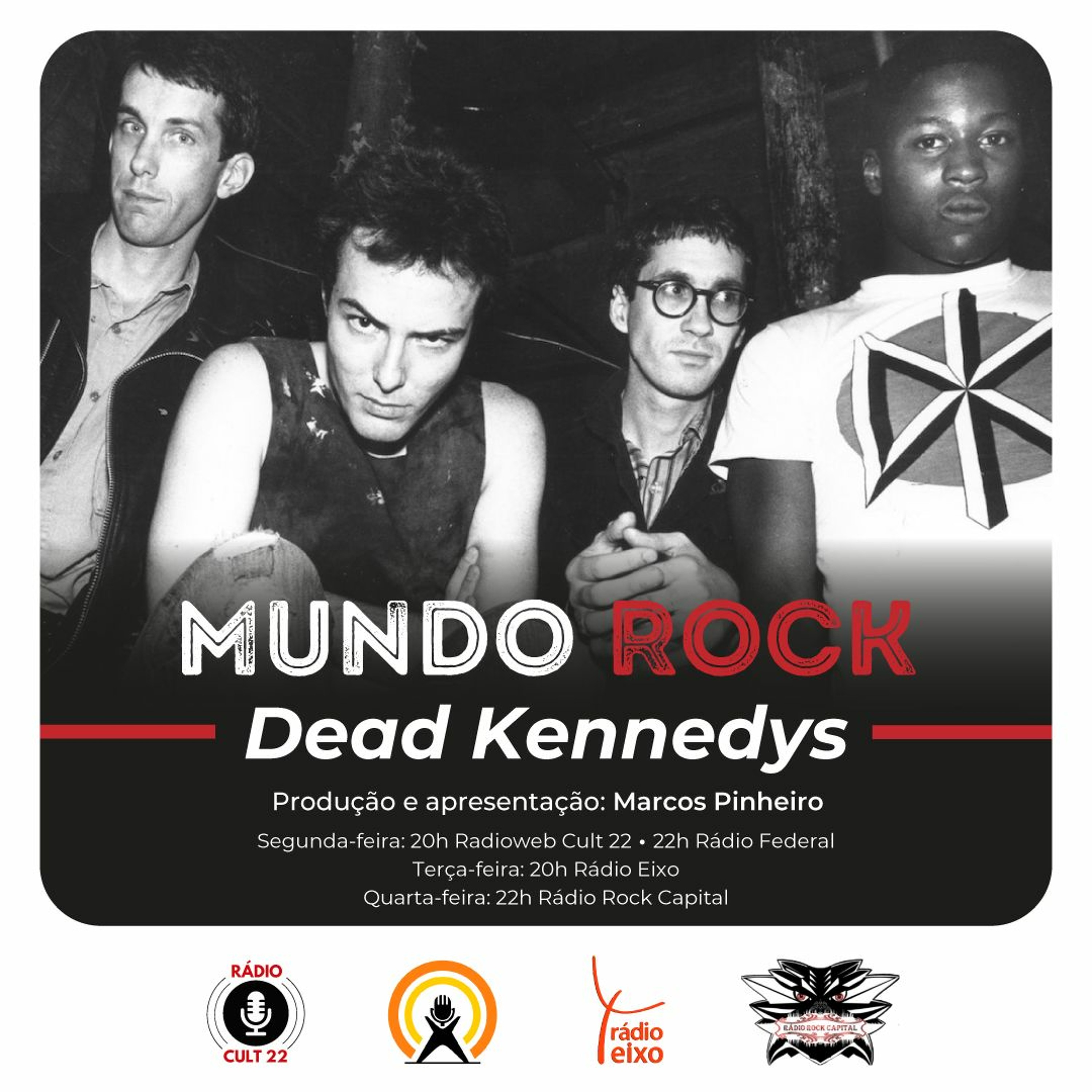 MUNDO ROCK - ESPECIAL DEAD KENNEDYS (20 A 26.6.2022) episode artwork