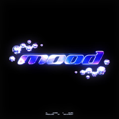 Mood (feat. Muric)