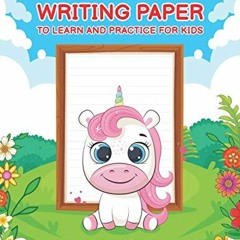 [Access] EBOOK 📧 Writing Paper To Learn And Practice For Kids | Handwriting For Pres