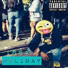 Issa Holiday (produced by Vaporware)