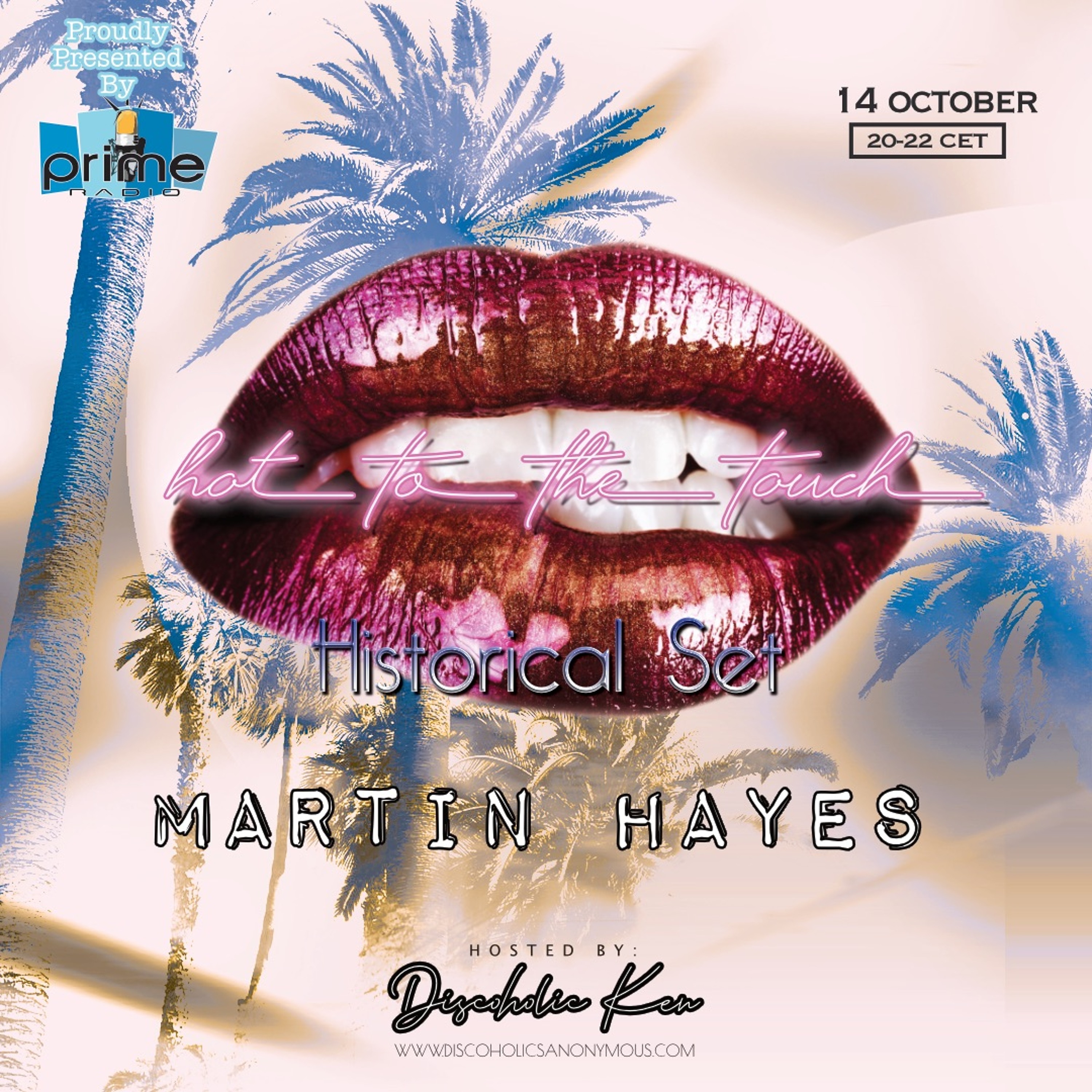 Discoholics Anonymous presents Hot To The Touch