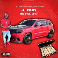 J-Dub Cook Up Intro