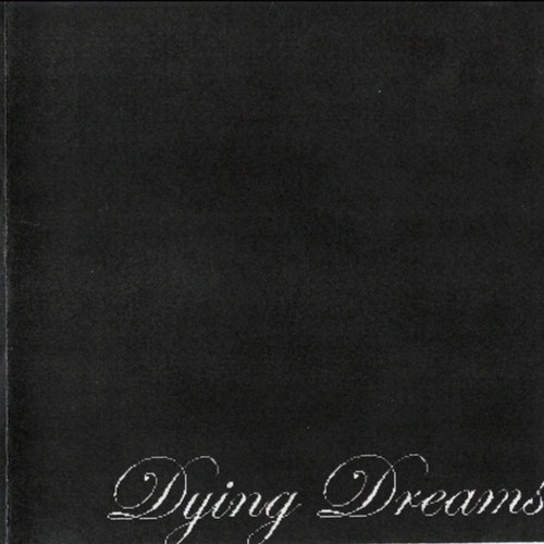 Dying Dreams - Like in a photograph
