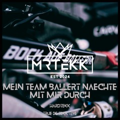 Mein Team Ballert Naechte Mit Mir Durch [HARDTEKK] 2024