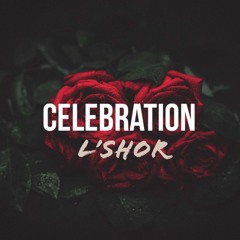 Celebration (Prod. by ShinoX mker)