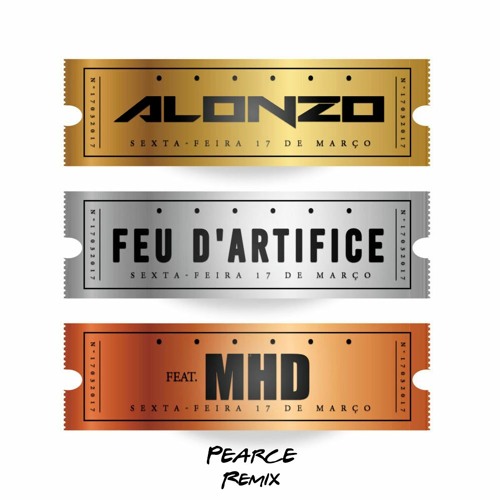 Alonzo - Feu D'Artifice (ft. MHD) (Pearce Redrum) FREE DL