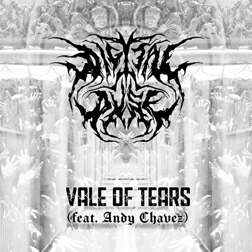 Vale Of Tears (feat. Andy Chavez)