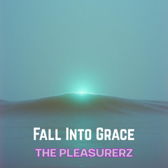 Fall Into Grace