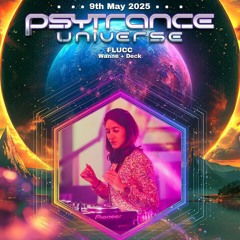 Psytrance Universe, Flucc, 09.05.2025