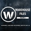 Скачать видео: Warehouse Files Vol.1