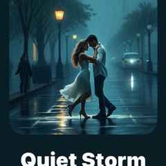 Quiet Storm