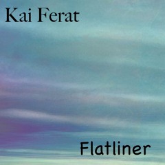 Flatliner (Extended Version)